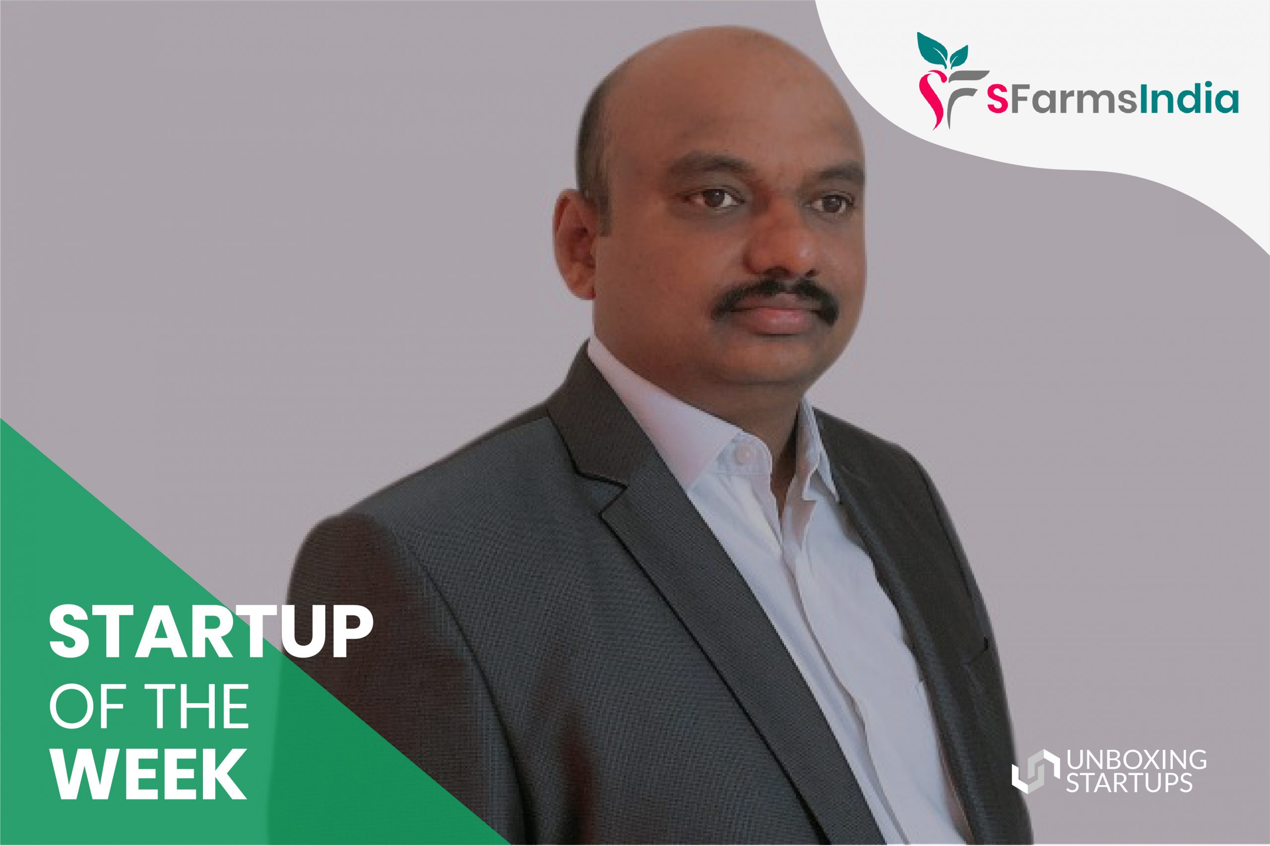 startup of the week sfarmsindia startup of the week sfarmsindia