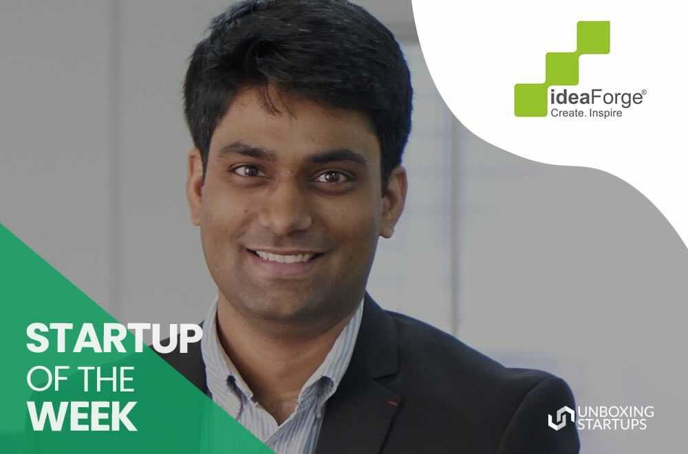 ideaForge - Startup Of The Week ideaForge Startup Of The Week