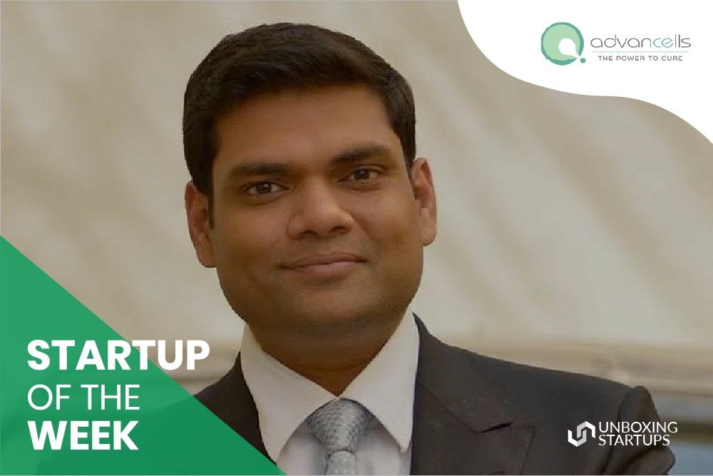 Startup Of The Week - Advancells Advancells - Startup Of The Week