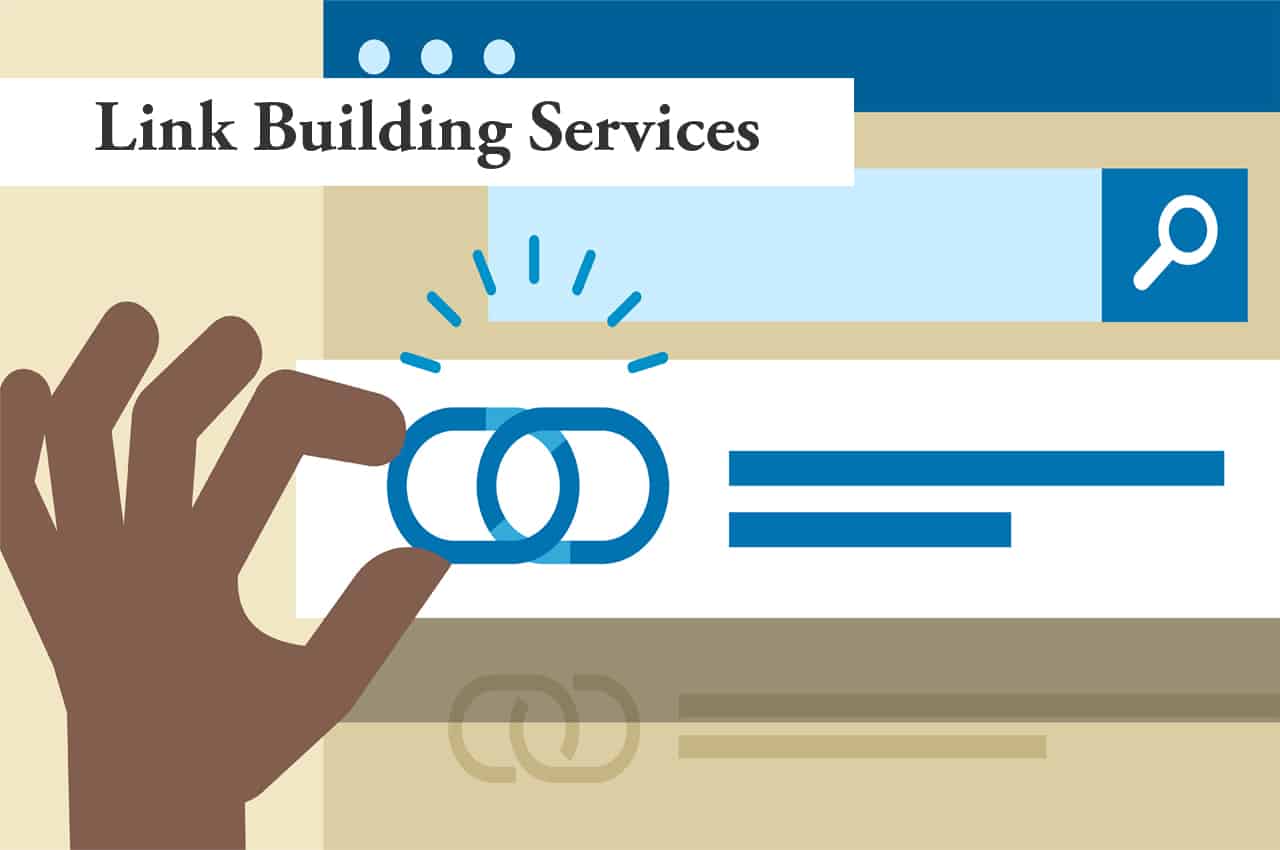 Why Do You Need Link-Building Services For Your Website?
